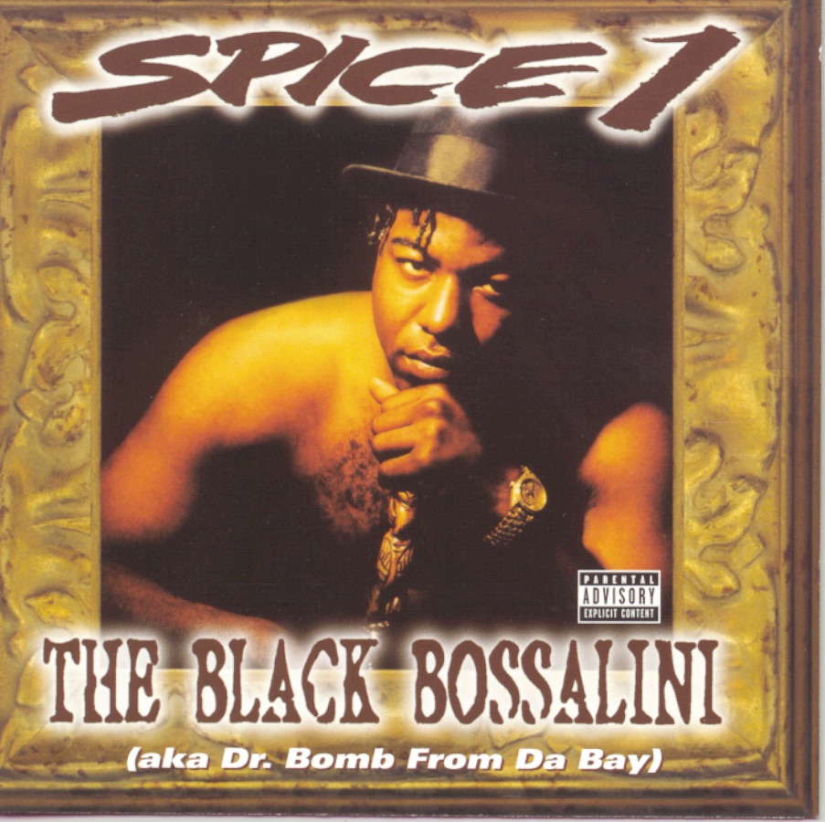 Spice 1 - The Black Bossalini